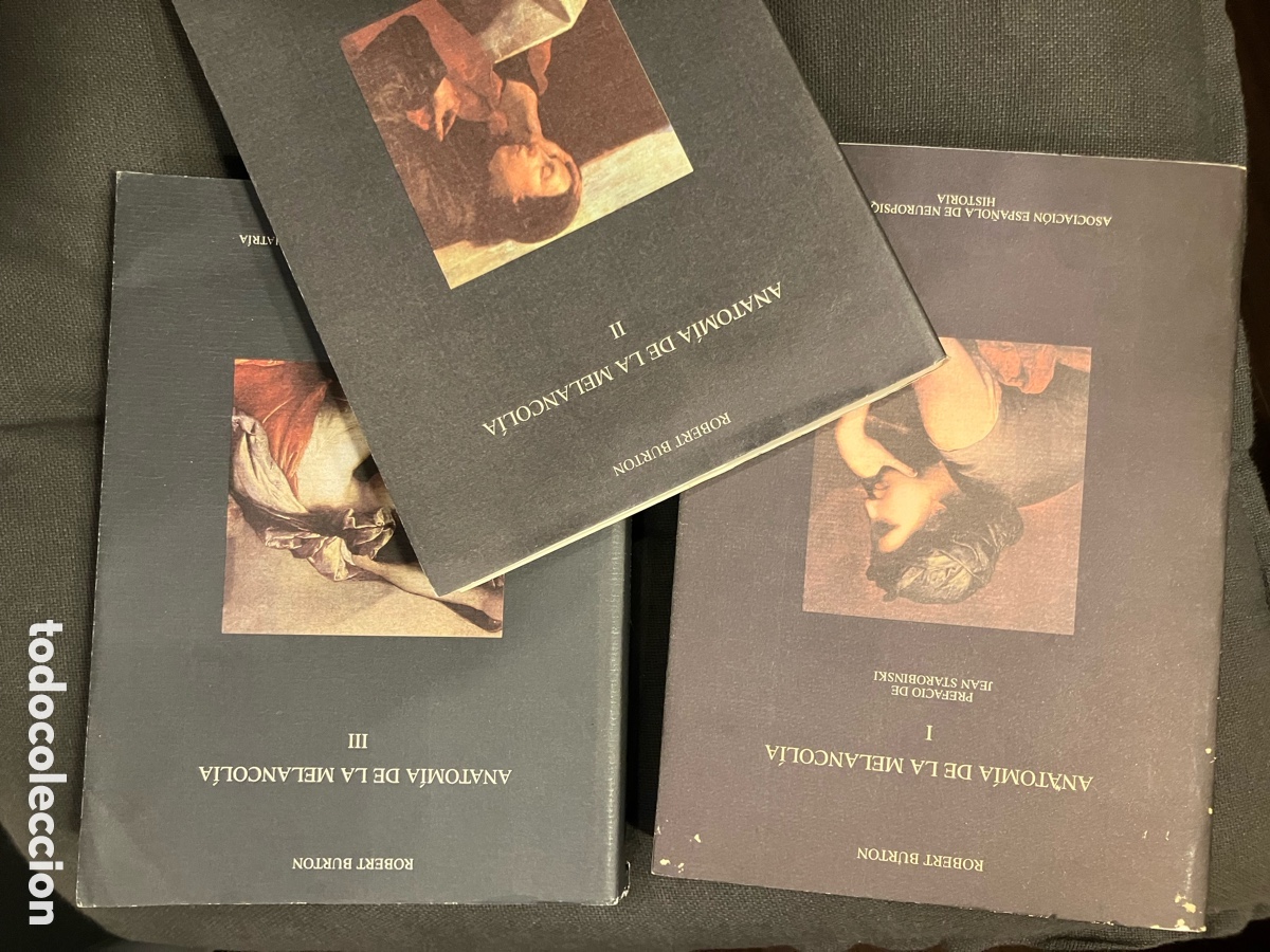 Libros de segunda mano: Anatom&iacute;a de la melancol&iacute;a. Robert Burton. 3 tomos