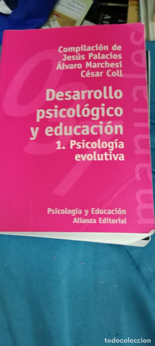 Libros de segunda mano: DESARROLLO PSICOLOGICO Y EDUCACION 1 PSICOLOGIA EVOLUTIVA LIBRO G-40