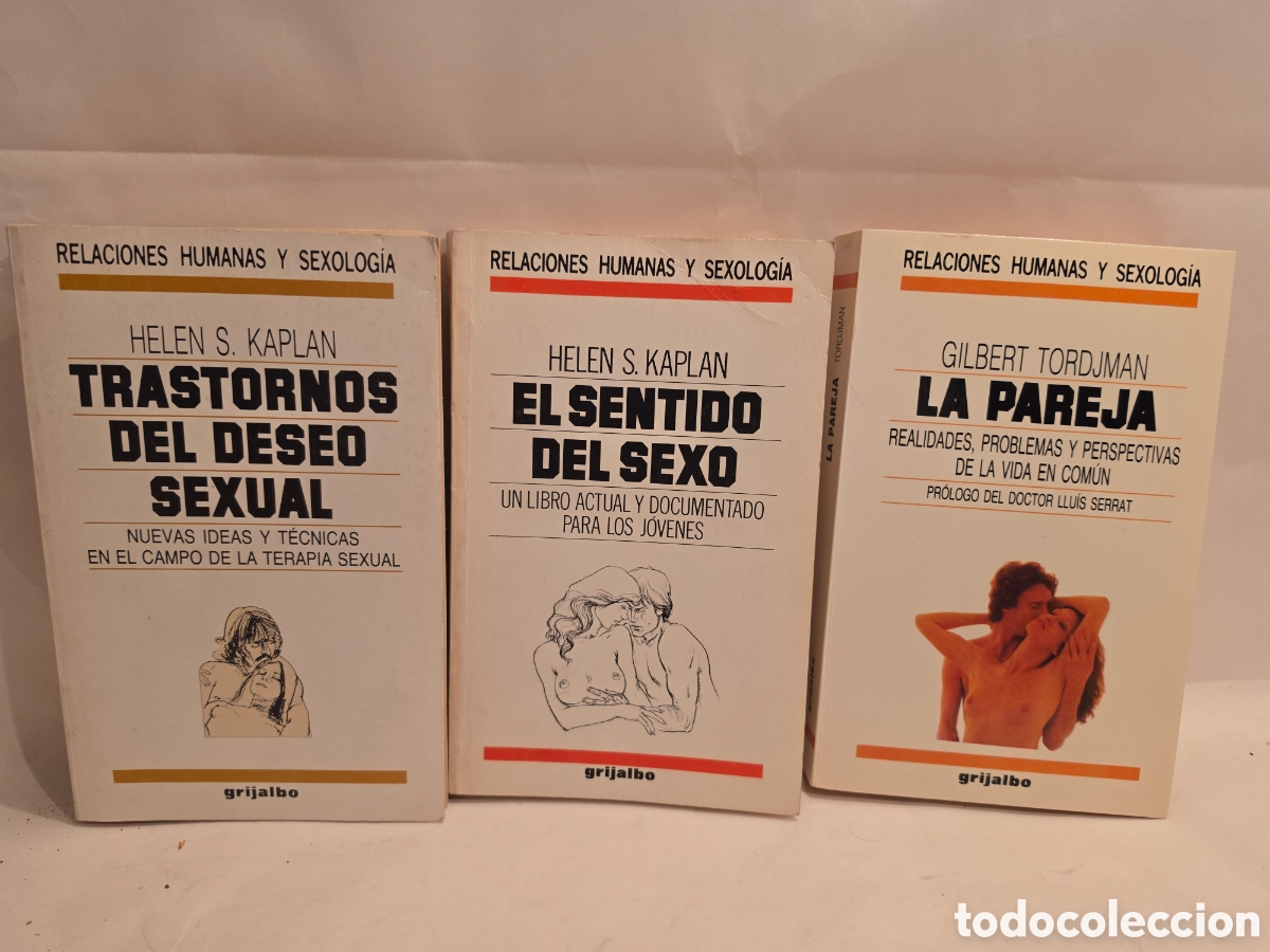 Libros de segunda mano: HELEN S. KAPLAN. RELACIONES HUMANAS Y SEXOLOGIA. EL SENTIDO DEL SEXO. TRASTORNOS DEL DESEO SEXUAL.
