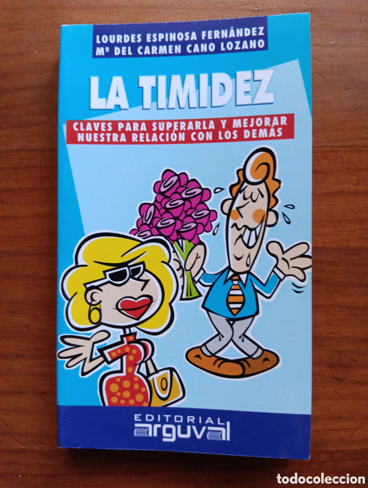 Libros de segunda mano: La timidez, Lourdes Espinosa Fern&aacute;ndez