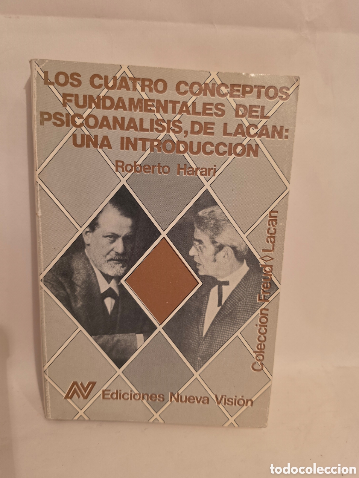 Libros de segunda mano: LOS CUATRO CONCEPTOS FUNDAMENTALES DEL PSICOANALISIS DE LACAN: UNA INTRODUCCION. ROBERTO HARARI.1987