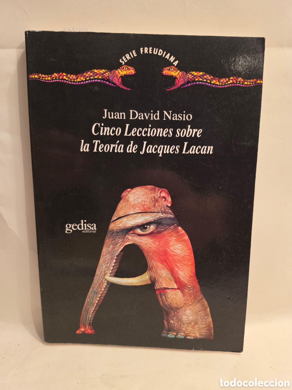 Libros de segunda mano: JUAN DAVID NASIO. CINCO LECCIONES SOBRE LA TEORIA DE JACQUES LACAN. GEDISA 1993.