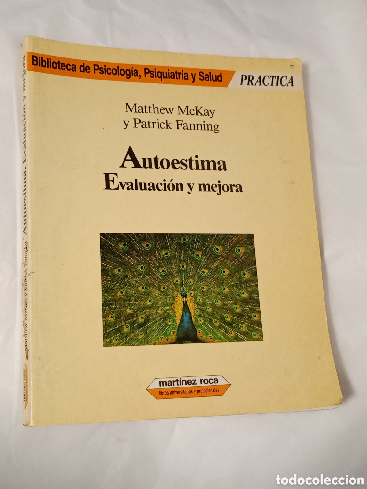 Libros de segunda mano: Autoestima. Evaluaci&oacute;n y mejora. M. McKay y P. Fanning