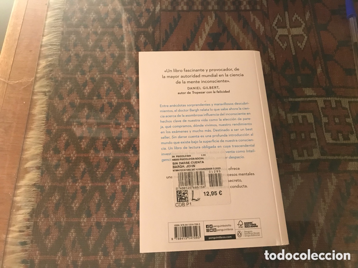 Libros de segunda mano: Sin darse cuenta. John Bargh. Ediciones B. - Foto 3