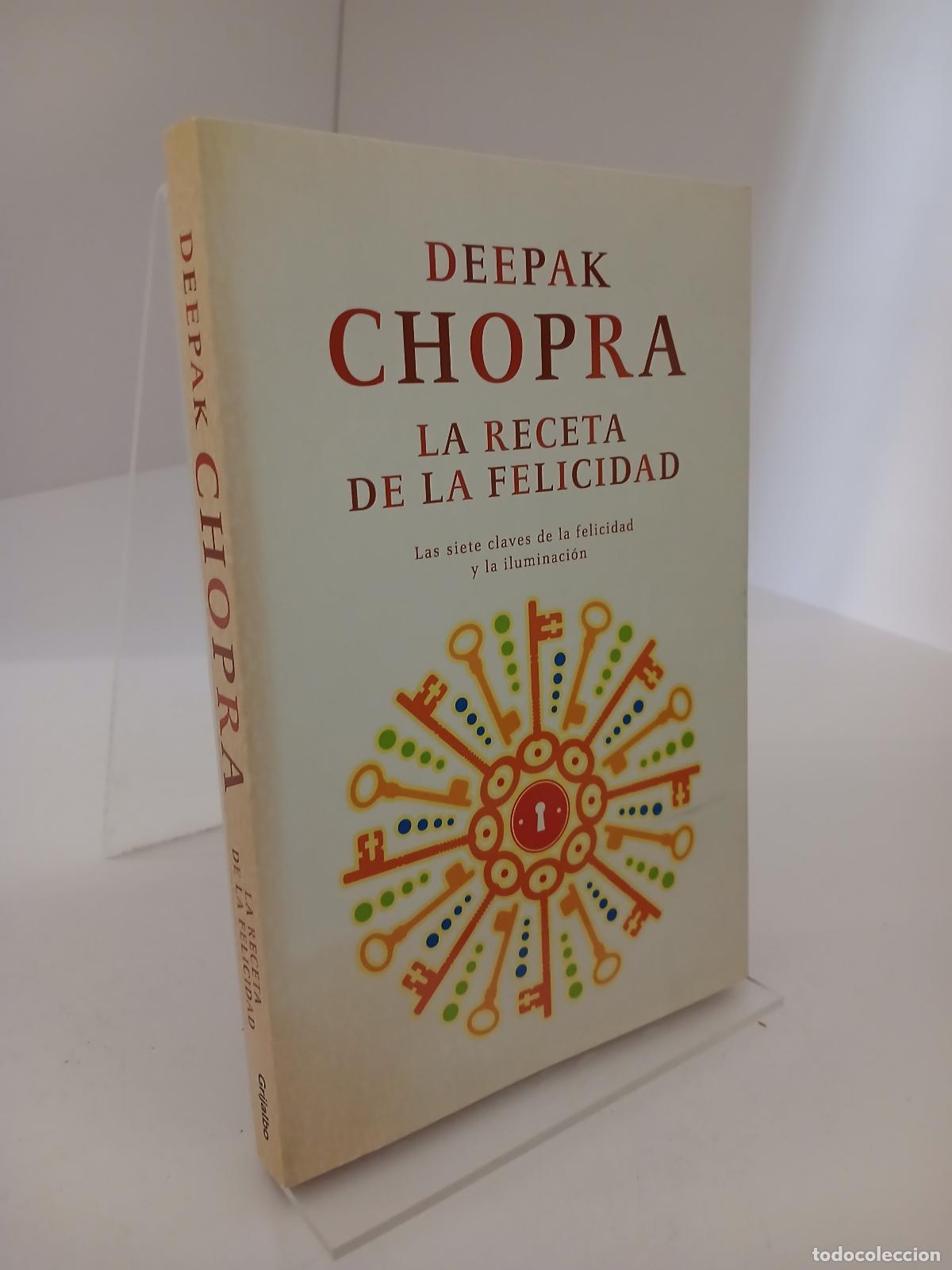 Libros de segunda mano: La receta de la felicidad Las siete claves de la felicidad y la iluminaci&oacute;n - Deepak Chopra