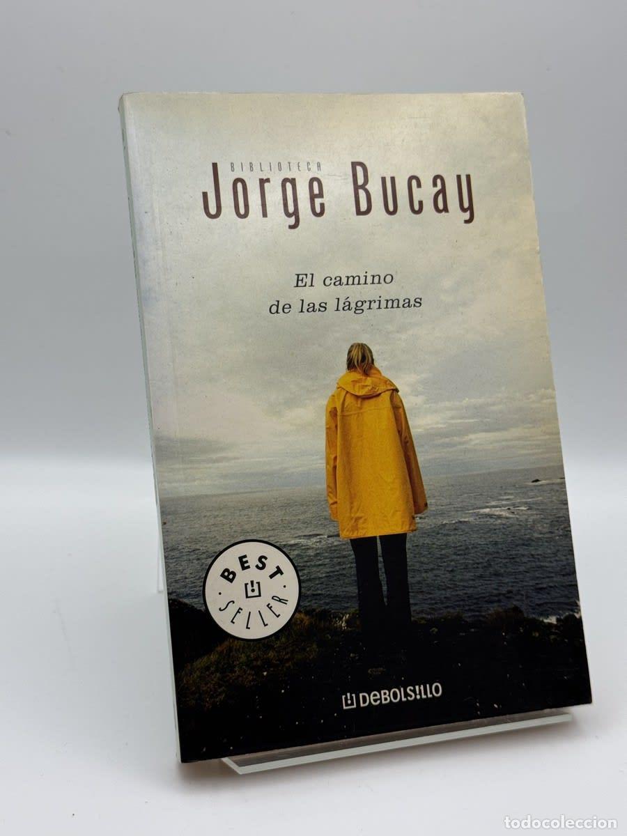 Libros de segunda mano: El Camino de las l&aacute;grimas - Jorge Bucay