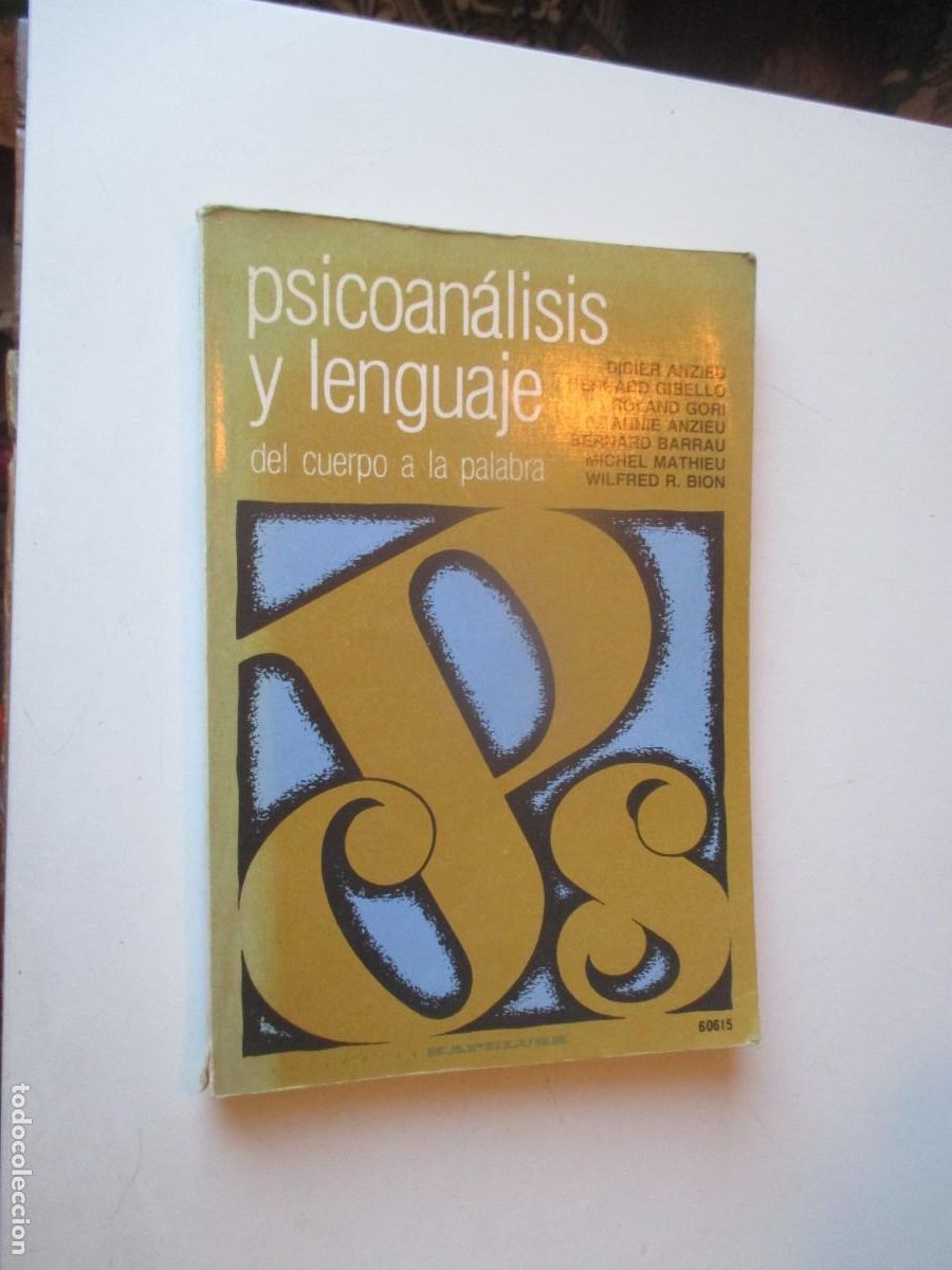 Libros de segunda mano: VV.AA. Psicoan&aacute;lisis y lenguaje del cuerpo a la palabra W40728