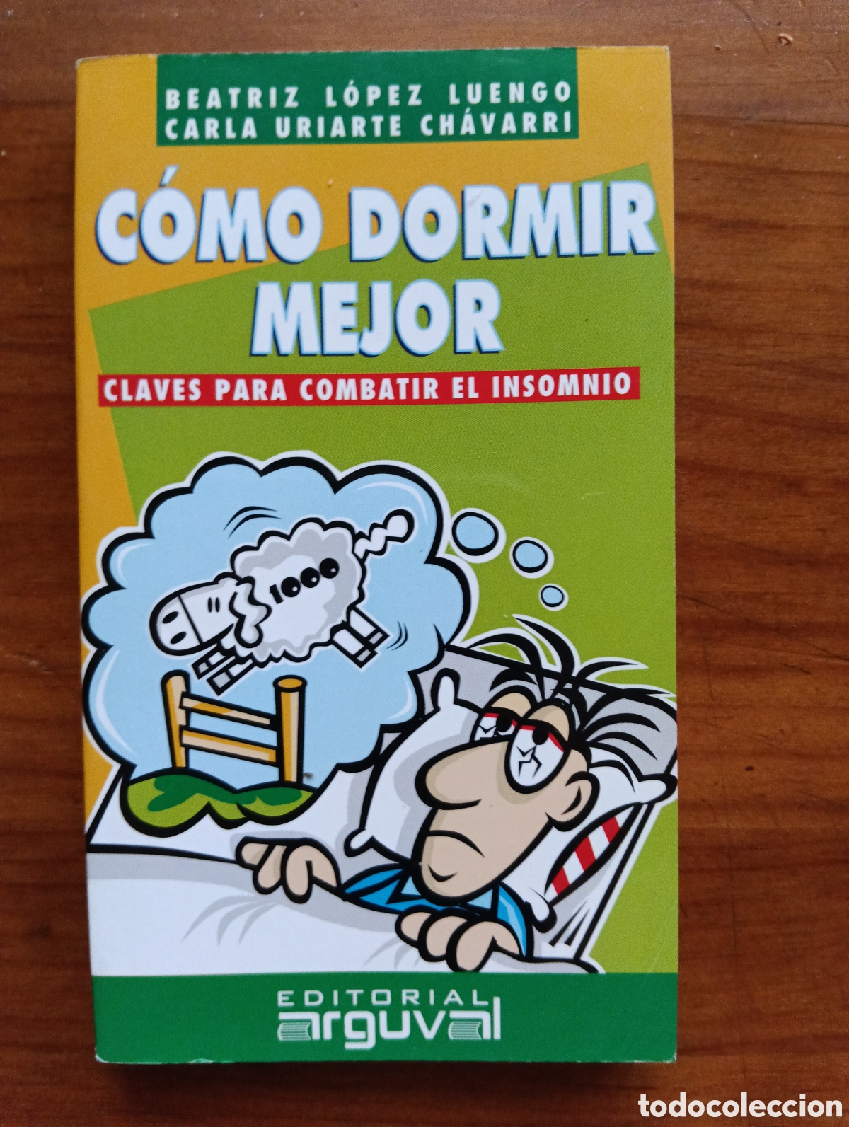 Libros de segunda mano: C&oacute;mo dormir mejor, Beatriz L&oacute;pez Luengo - Foto 1