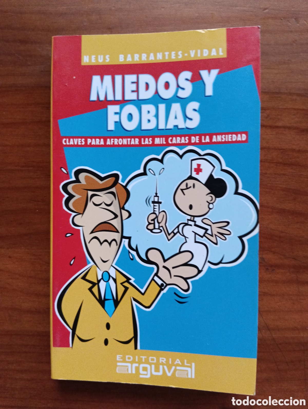 Libros de segunda mano: Miedos y fobias, Neus Barrantes
