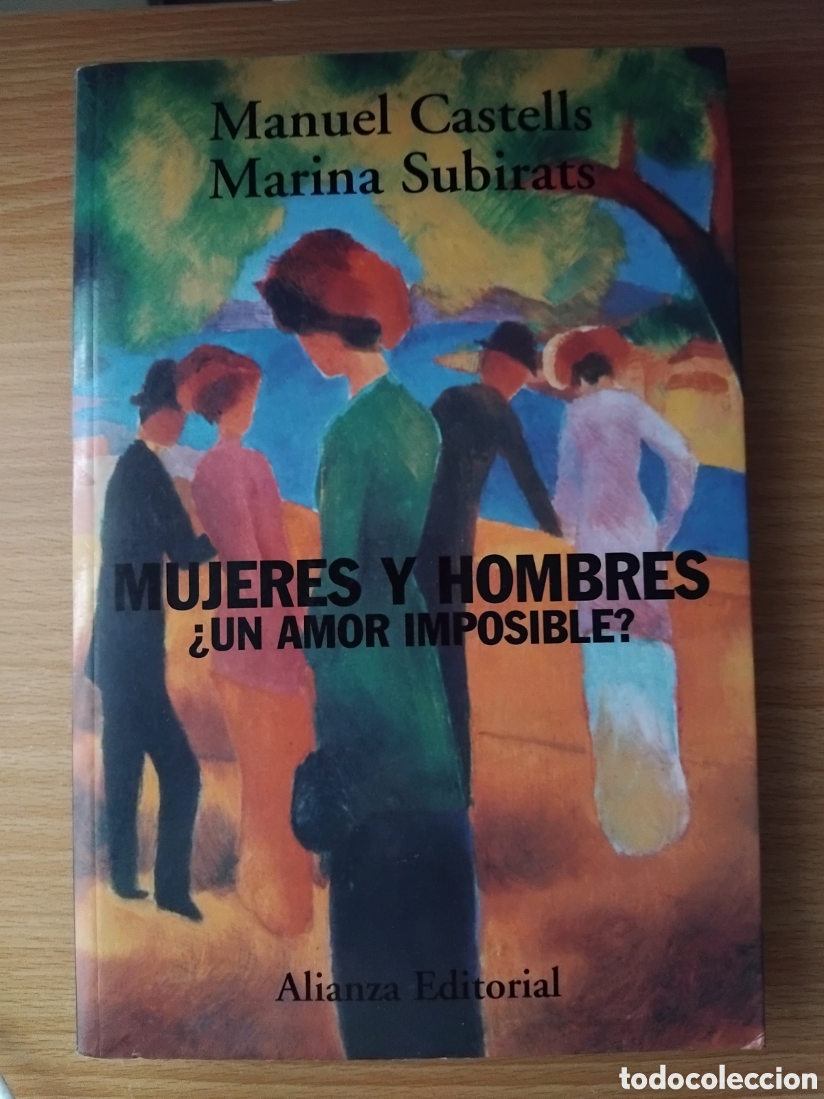 Libros de segunda mano: Mujeres y hombres:&iquest;un amor imposible?;Manuel Castells/Marina Subirats;Alianza;2007