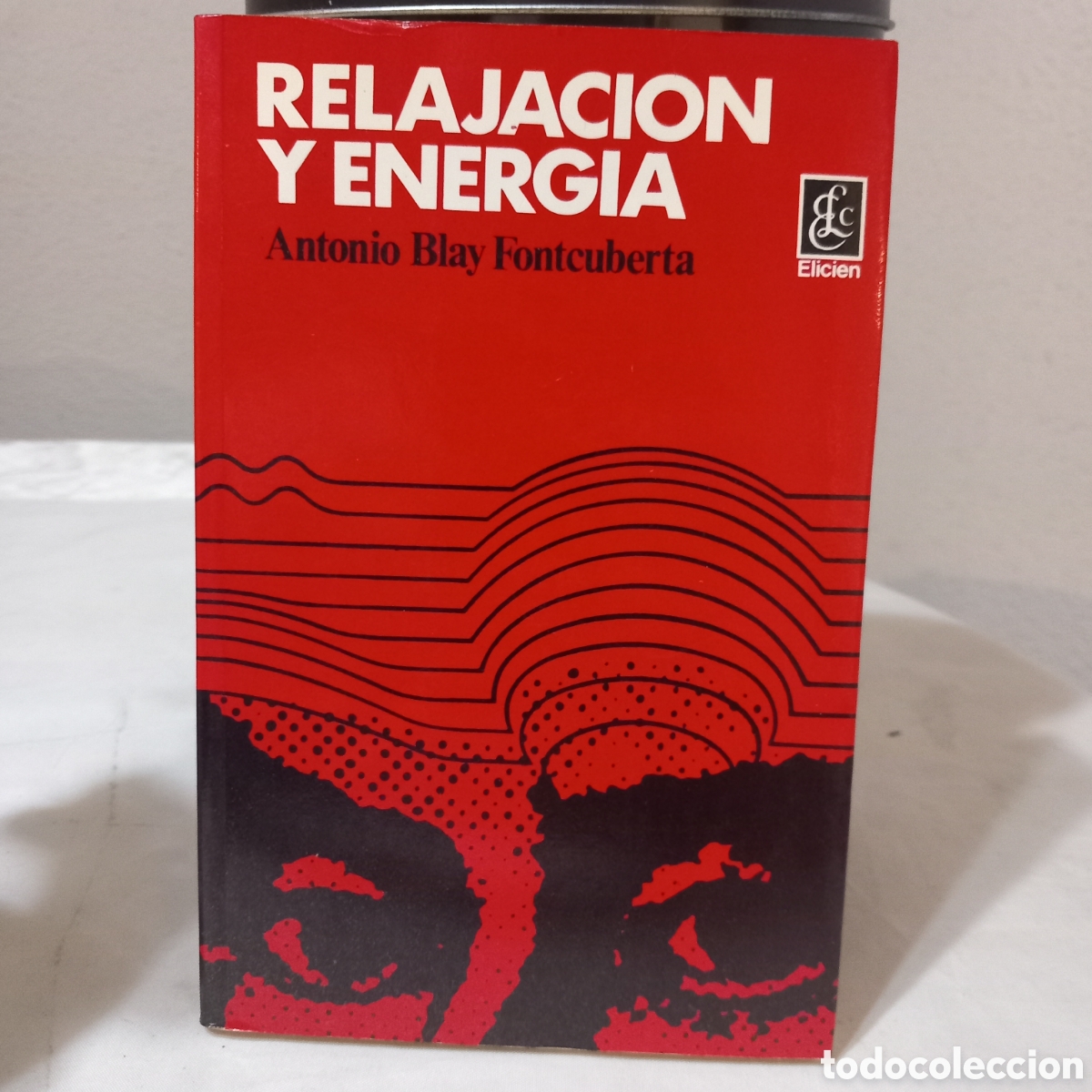 Second hand books: RELAJACION Y ENERGIA/ANTONIO BLAY FONTCUBERTA