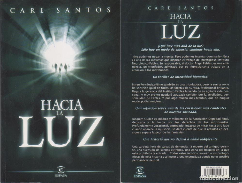 Libros de segunda mano: HACIA LA LUZ - CARE SANTOS - Foto 1
