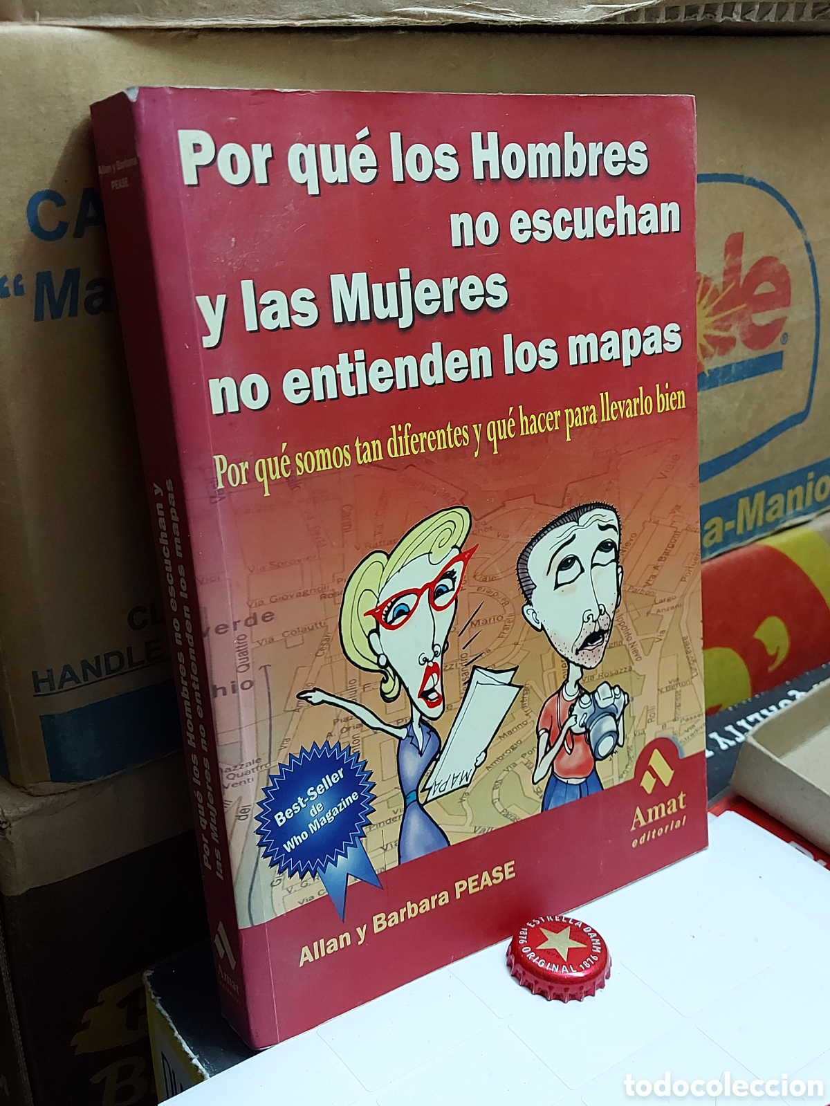 Libros de segunda mano: PORQUE LOS HOMBRES NO ESCUCHAN Y LAS MUJERES NO ENTIENDEN LOS MAPAS ? a&ntilde;o 2000