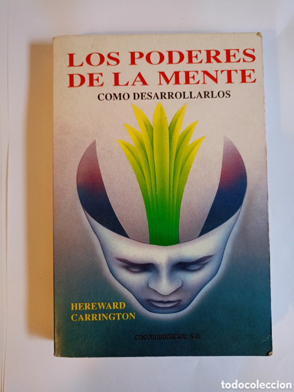 Gebrauchte B&uuml;cher: LOS PODERES DE LA MENTE, COMO DESARROLLARLOS (HEREWARD CARRINGTON)
