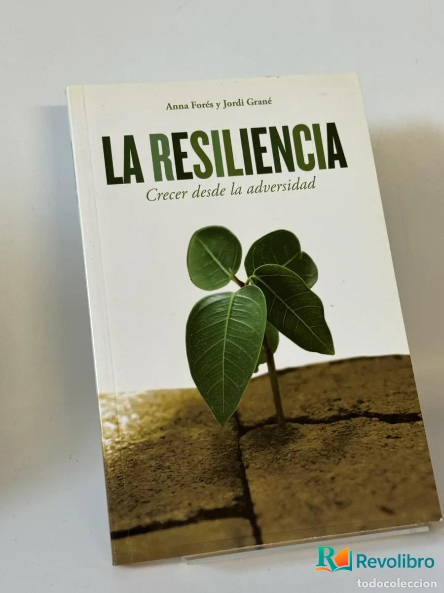 Libros de segunda mano: La Resiliencia - Anna For&eacute;s y Jordi Gran&eacute;