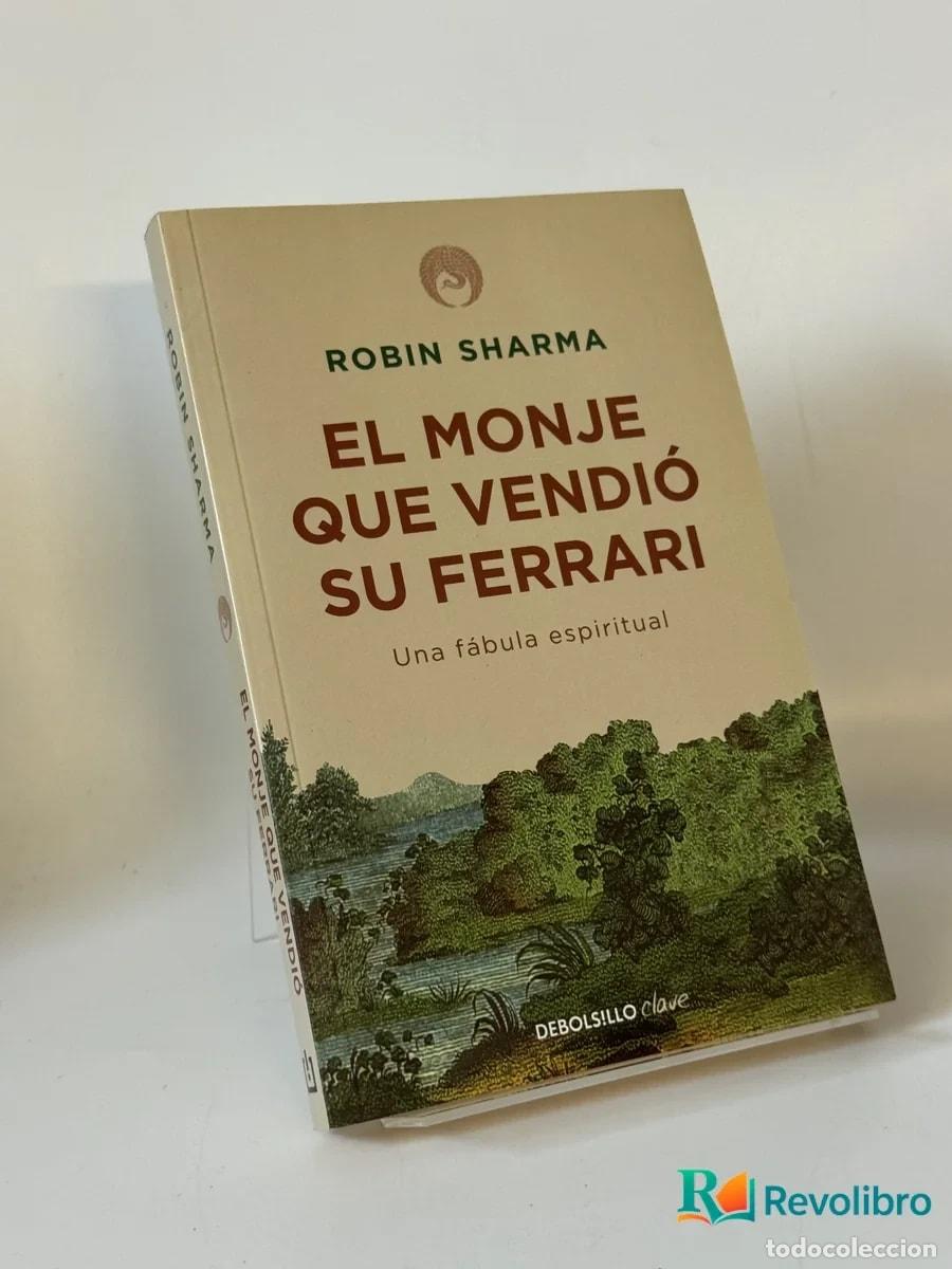 Libros de segunda mano: El Monje Que Vendi&oacute; Su Ferrari - Robin Sharma
