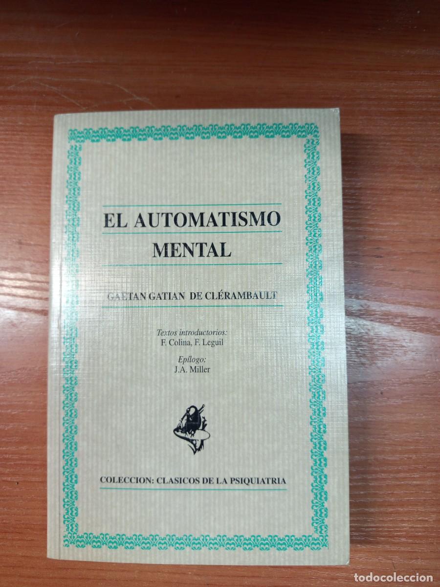 Libros de segunda mano: El automatismo mental. - Foto 1