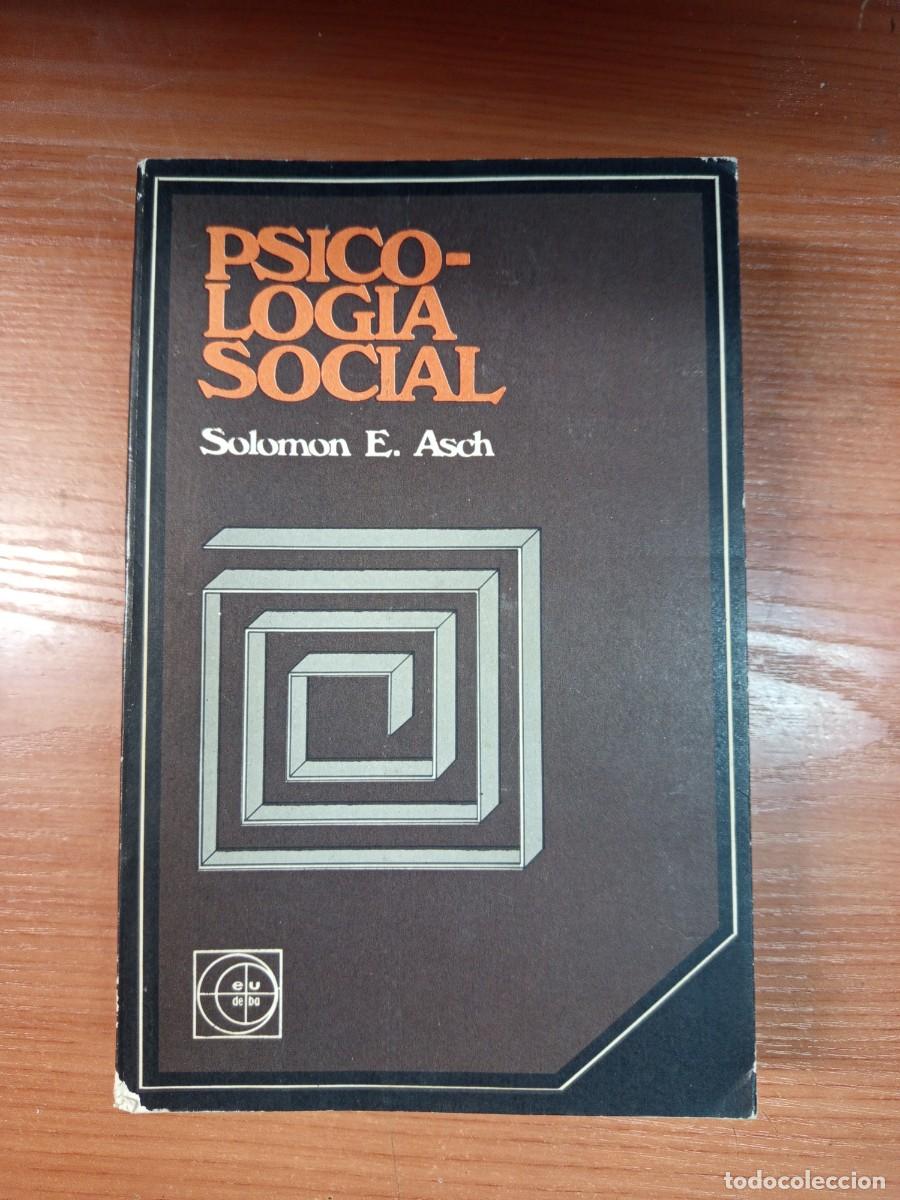 Libros de segunda mano: Psicolog&iacute;a social. Salomon E. Asch.