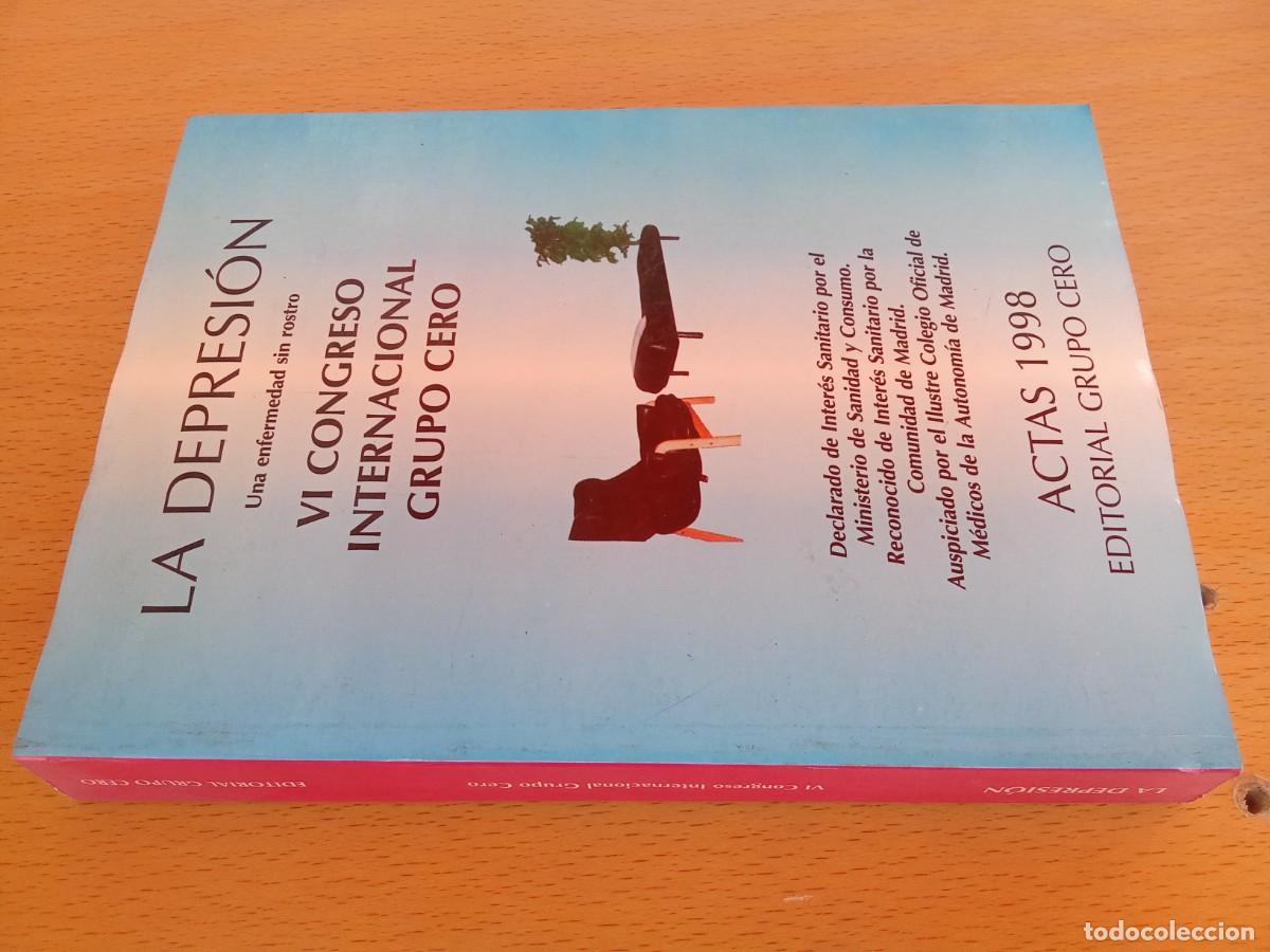 Libros de segunda mano: LA DEPRESION / VI CONGRESO INTERNACIONAL GRUPO CERO / KARA 24