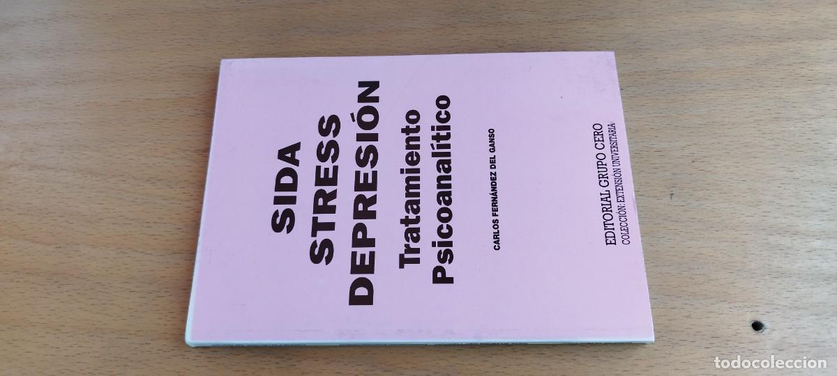 Libros de segunda mano: SIDA STRESS DEPRESION / CARLOS FERNANDEZ DEL GANSO / KARA 27 / GRUPO CERO
