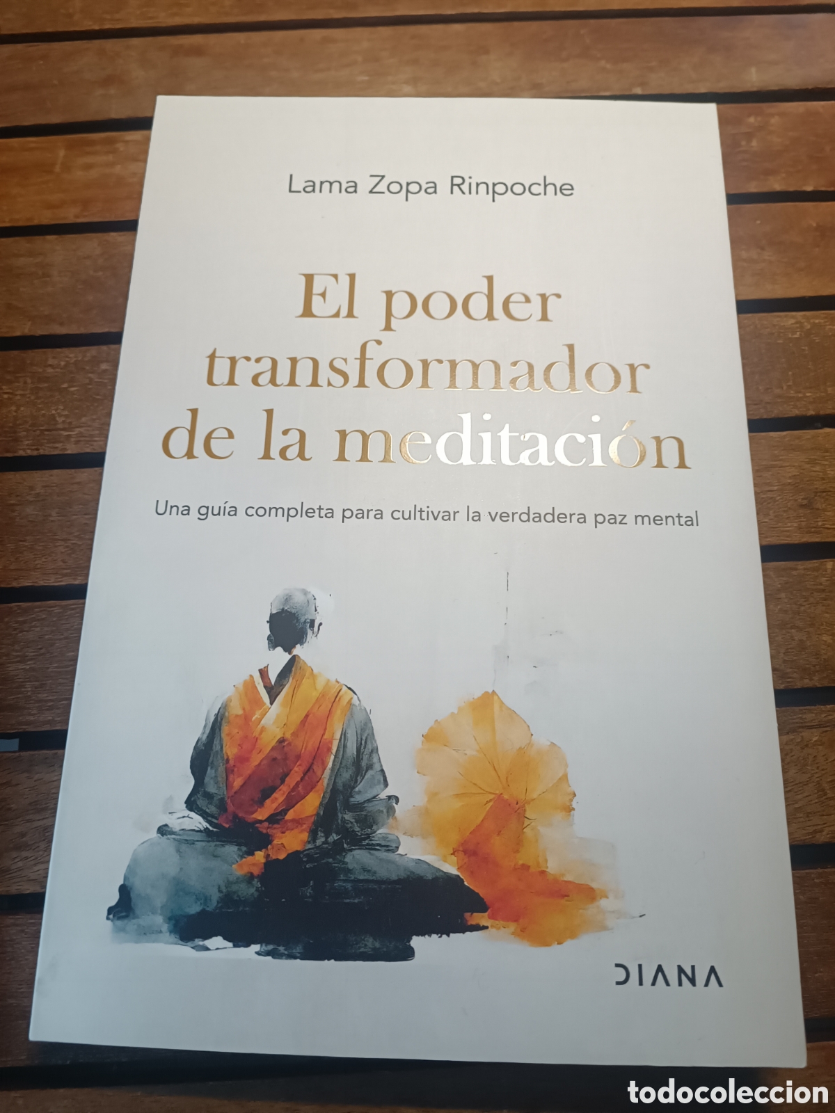 Libros de segunda mano: El poder transformador de la meditaci&oacute;n Una gu&iacute;a completa para cultivar la calma Lama Zopa Rinpoche