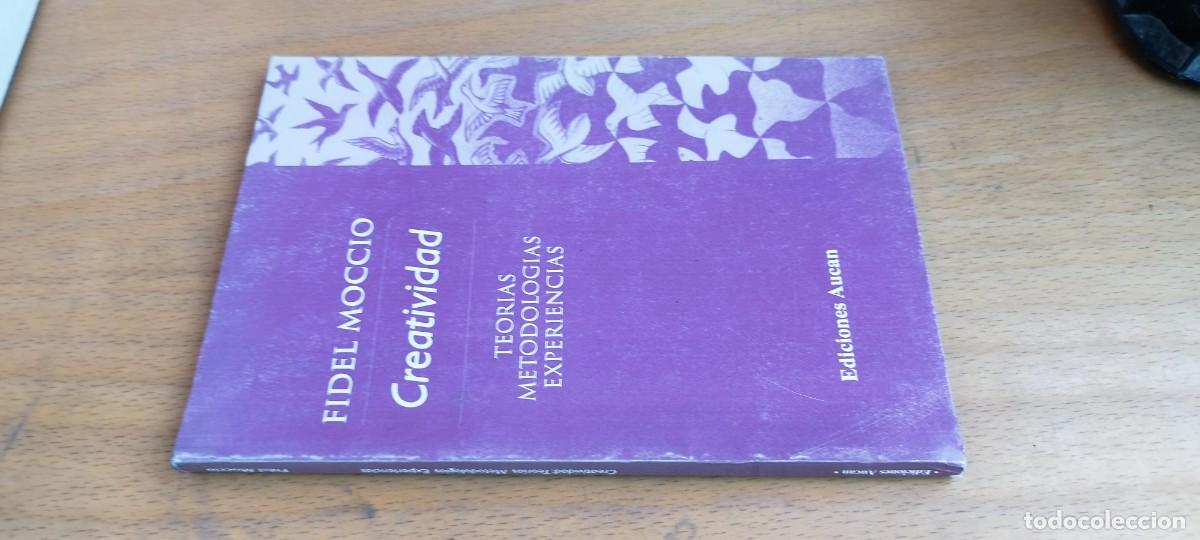 Libros de segunda mano: CREATIVIDAD, TEORIAS, METODOLOGIAS, EXPERIENCIAS / FIDEL MOCCIO / KARA 33 / AUCAN