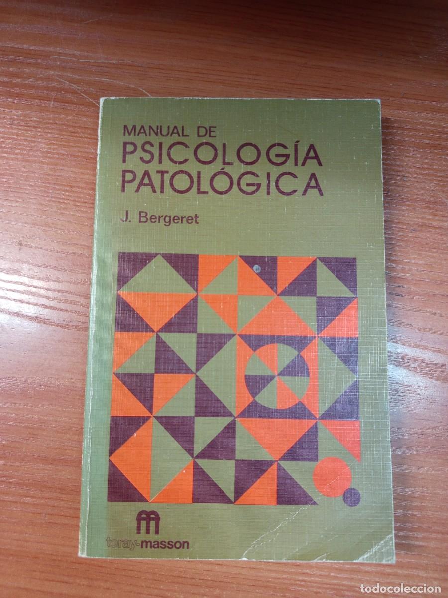 Libros de segunda mano: Manual de psicolog&iacute;a patol&oacute;gica. Teor&iacute;a y cl&iacute;nica.