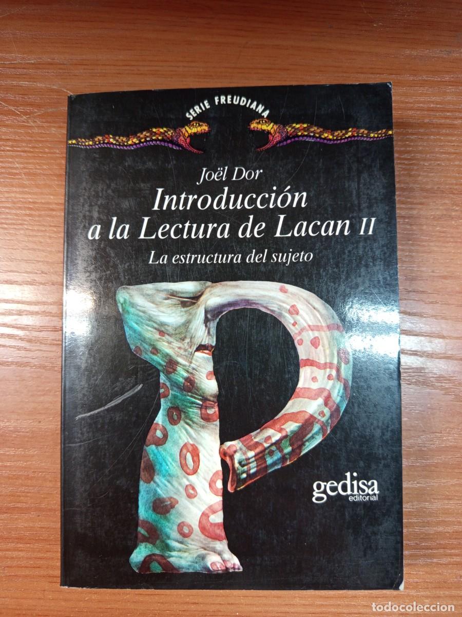 Libros de segunda mano: Introducci&oacute;n a la lectura de Lacan II. La estructura del sujeto.