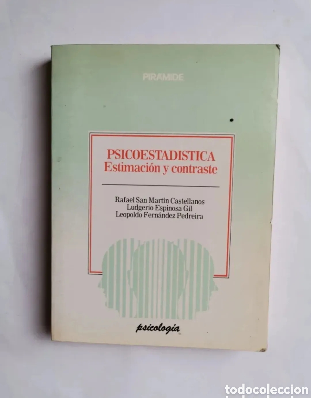 Libros de segunda mano: Psicoestadistica estimaci&oacute;n y contraste