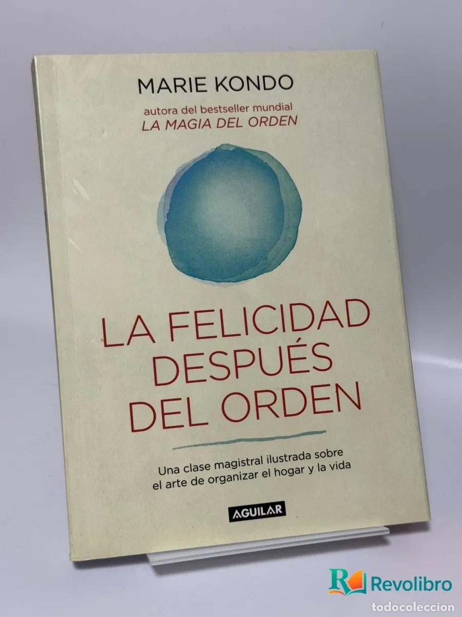 Libros de segunda mano: La Felicidad Despu&eacute;s del Orden - Marie Kondo