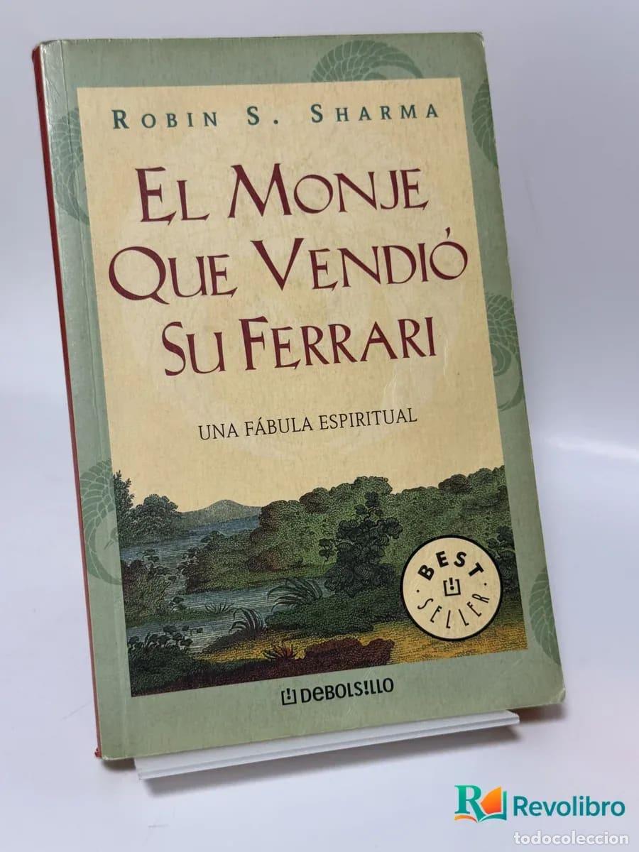 Libros de segunda mano: El Monje Que Vendio Su Ferrari - Robin S. Sharma
