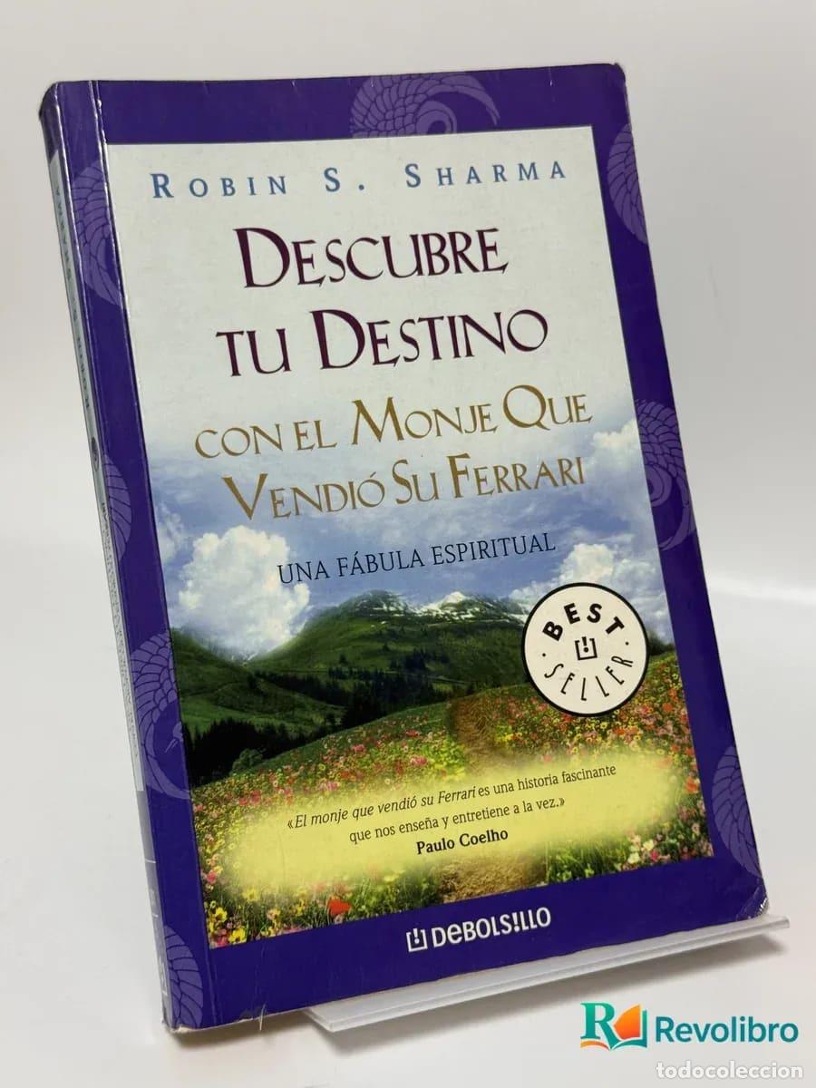 Libros de segunda mano: Descubre tu Destino con el Monje Que Vendi&oacute; Su Ferrari - Robin S. Sharma