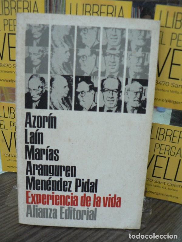 Libros de segunda mano: Experiencia de la vida - Azor&iacute;n, La&iacute;n, Mar&iacute;as, Aranguren, Men&eacute;ndez Pidal - Alianza - 1969, 2&ordf; ed. -