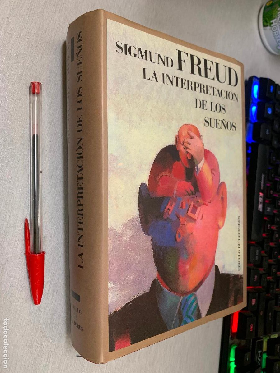 Libros de segunda mano: LA INTERPRETACI&Oacute;N DE LOS SUE&Ntilde;OS / SIGMUND FREUD / C&Iacute;RCULO DE LECTORES