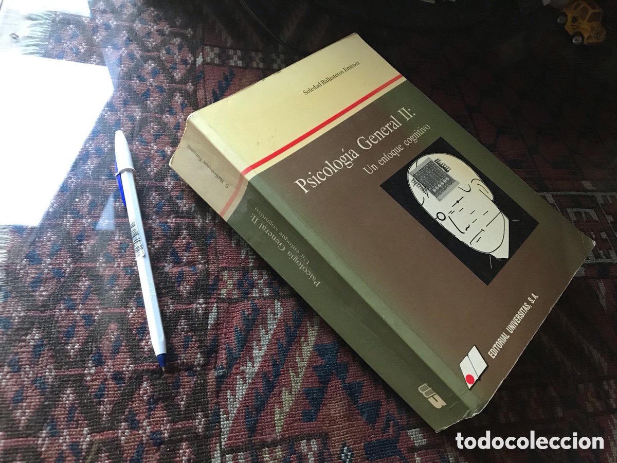 Libros de segunda mano: Psicologia general II: un enfoque cognitivo. Universitas. Soledad Ballesteros Jim&eacute;nez