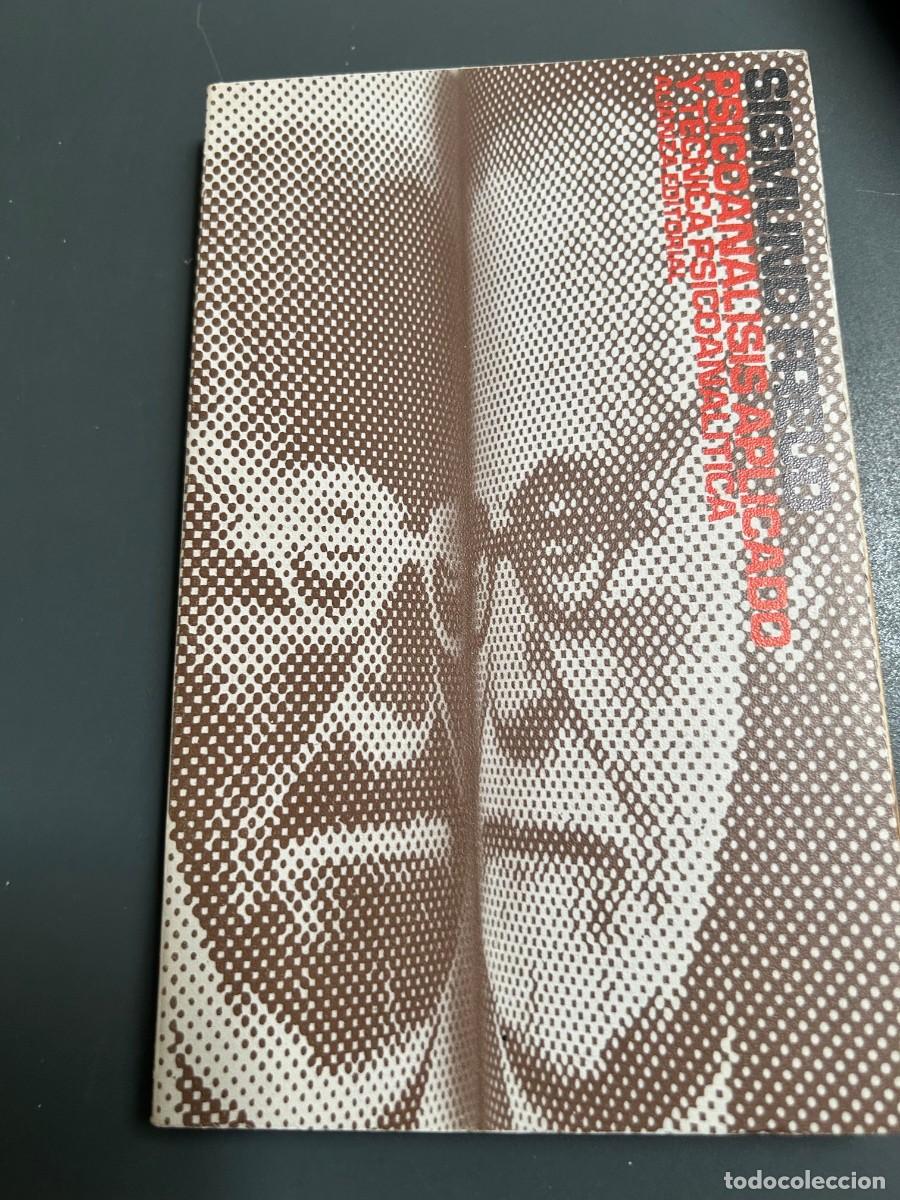 Libros de segunda mano: PSICON&Aacute;LISIS APLICADO Y T&Eacute;CNICA PSICONAL&Iacute;TICA. SIGMUND FREUD.