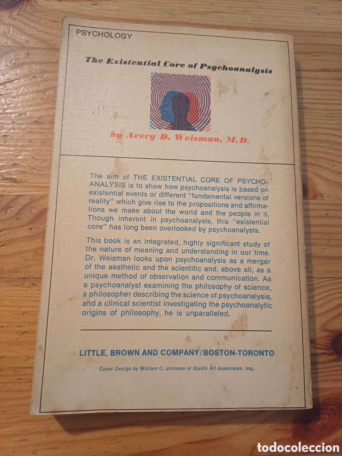 Libros de segunda mano: The existential Core of Psychoanalysis Avery D. Weisman - Foto 2