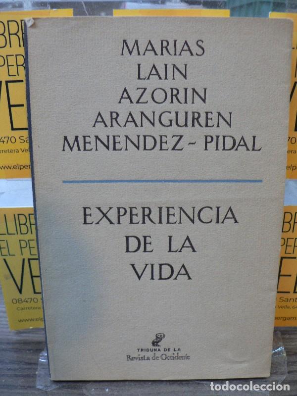 Libros de segunda mano: Experiencia de la vida - Mar&iacute;as, La&iacute;n, Azorin, Aranguren, Men&eacute;ndez-Pidal - Revista de Occidente, 196
