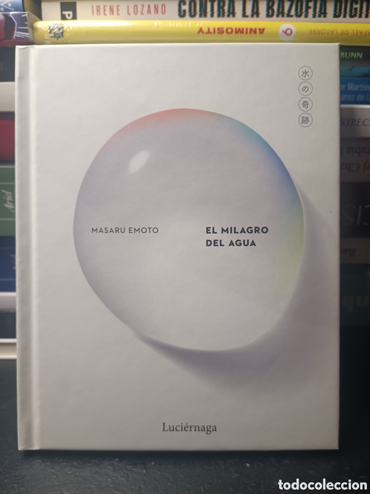 Libros de segunda mano: Masaru Emoto El milagro del agua luci&eacute;rnaga filosof&iacute;a autoayuda