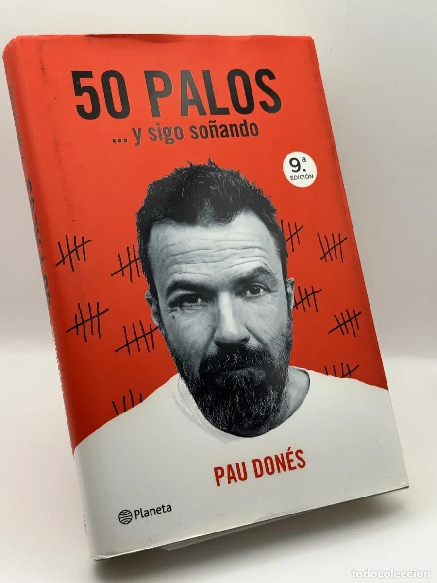 Second hand books: 50 palos y sigo so&ntilde;ando - Pau Don&eacute;s