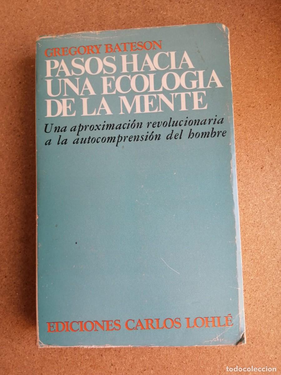 Libros de segunda mano: PASOS HACIA UNA ECOLOGIA EN LA MENTE (GREGORY BATESON)