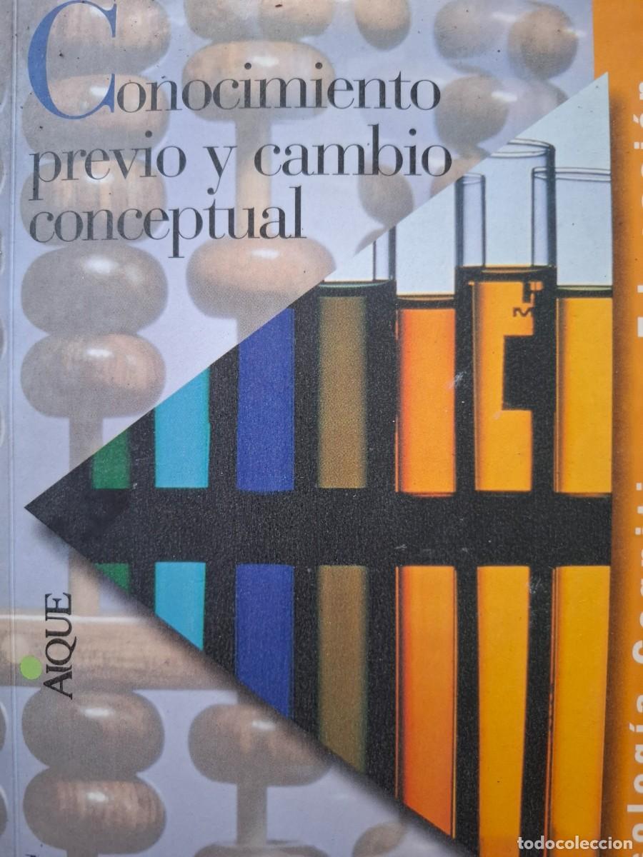 Libros de segunda mano: conocimiento previo y cambio conceptual Mar&iacute;a Rodr&iacute;guez Moneo