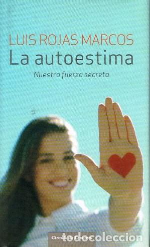 Libros de segunda mano: La autoestima: Nuestra fuerza secreta