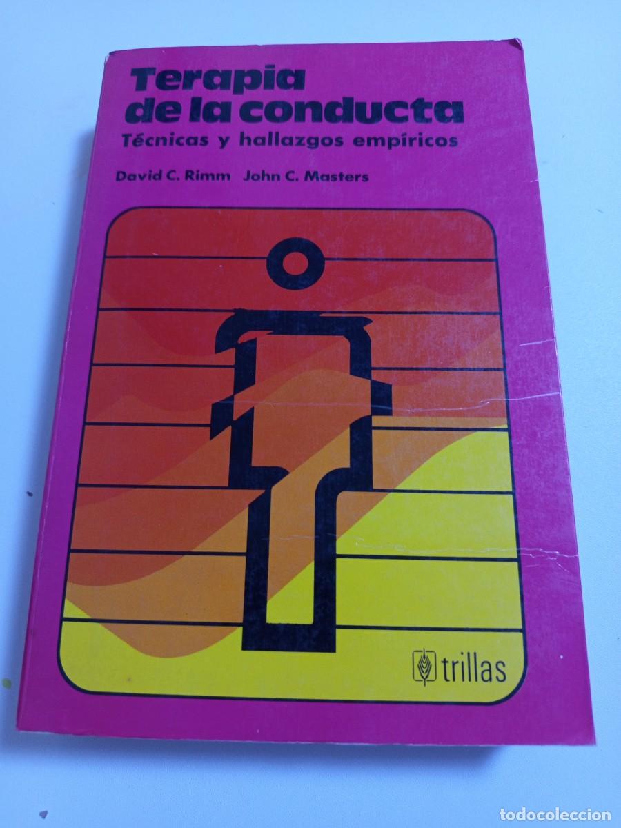 Libros de segunda mano: Terapia de la conducta. T&eacute;cnicas y hallazgos emp&iacute;ricos.