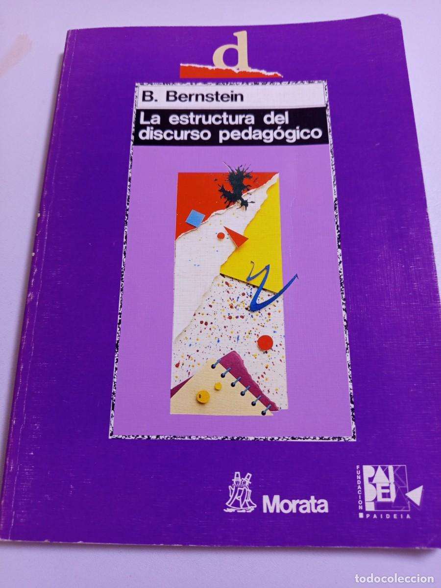 Libros de segunda mano: La estructura del discurso pedag&oacute;gico. Clases, c&oacute;digos y control. Volumen IV.