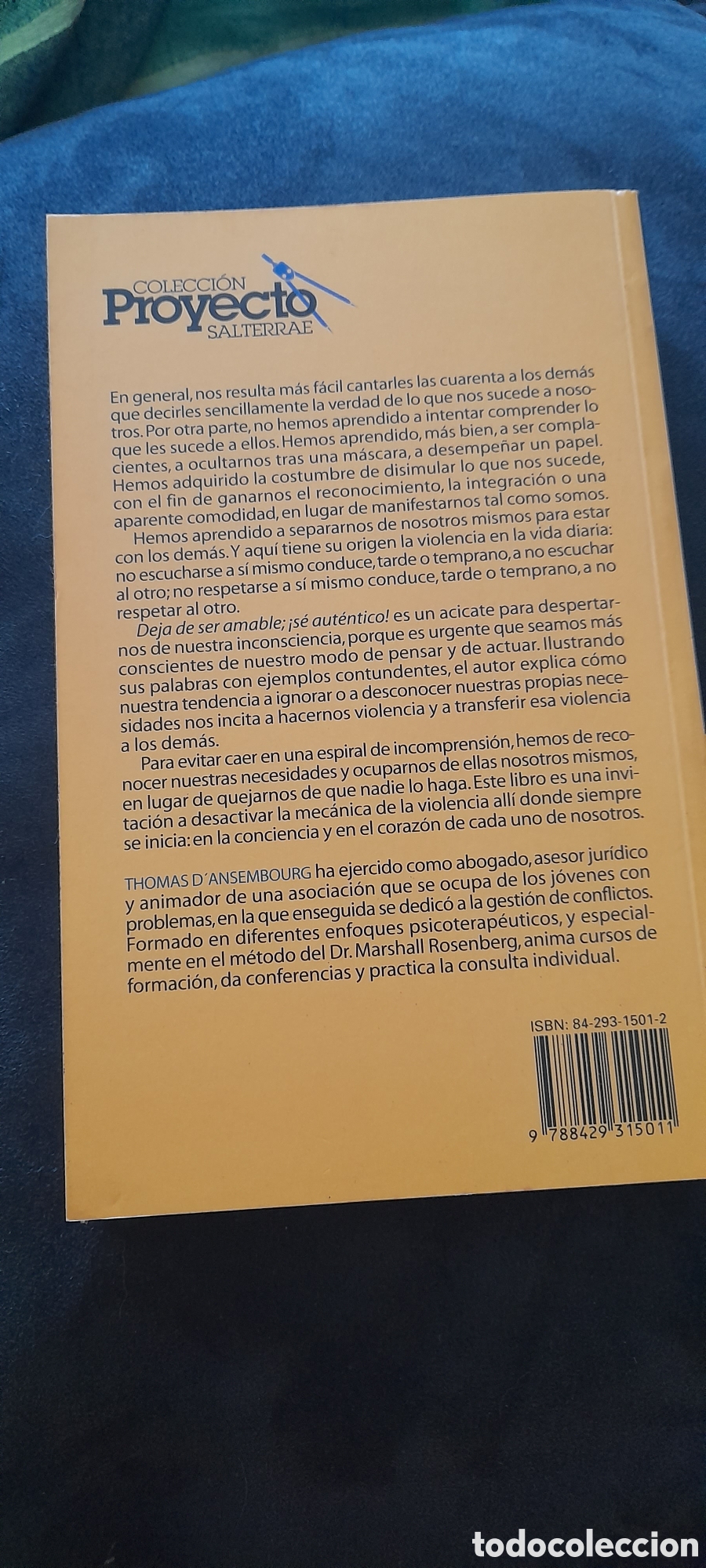 Libros de segunda mano: Deja de ser amable, s&eacute; aut&eacute;ntico. Thomas DAnsembourg - Foto 2