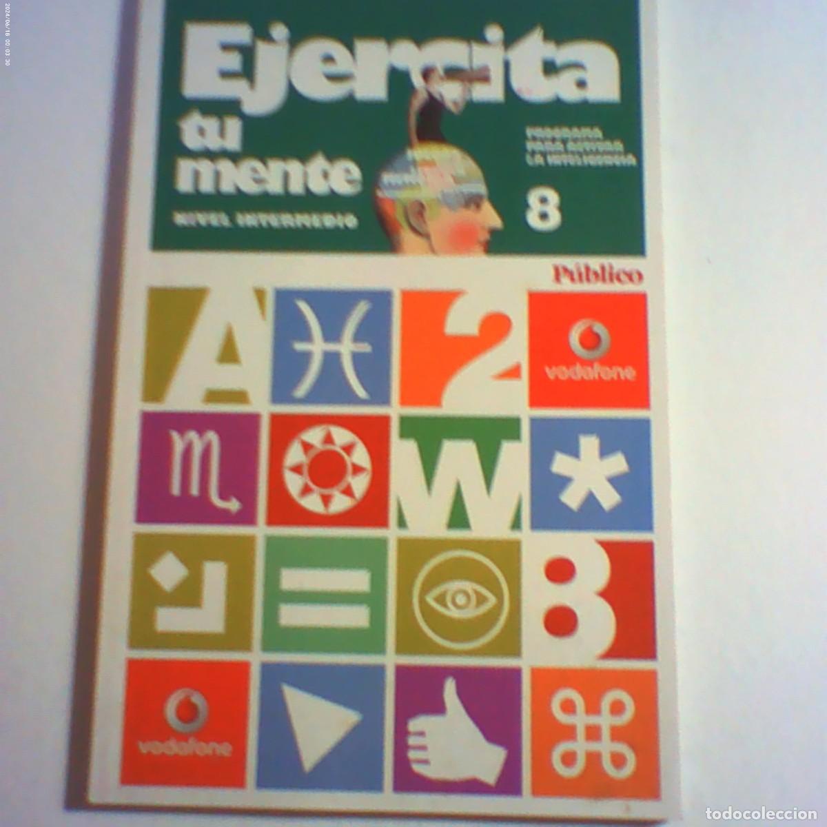 Libros de segunda mano: ejercita tu mente n&ordm; 8 nivel intermedio. p&uacute;blico 2008. r&uacute;stica 96 p&aacute;g (seminuevo)
