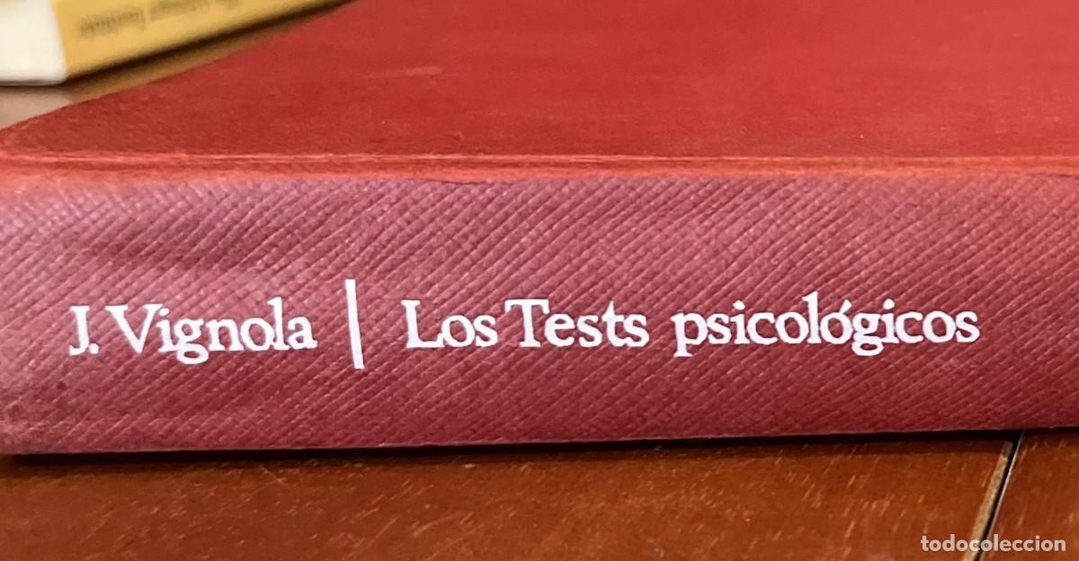 Libros de segunda mano: Los test psicol&oacute;gicos. J. Vignola
