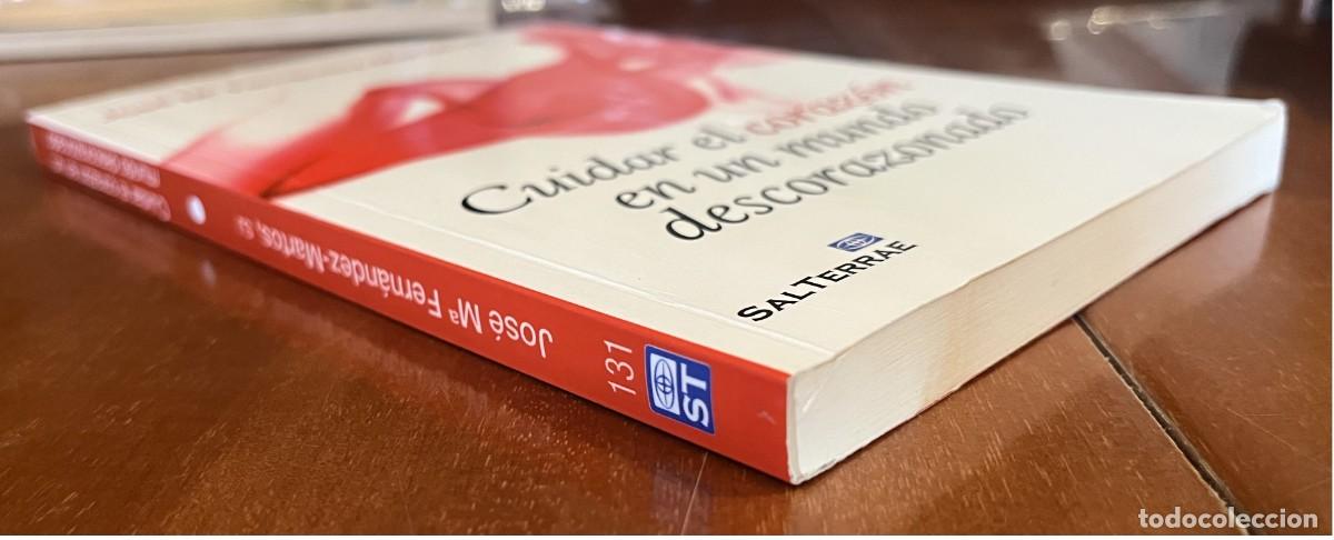 Libros de segunda mano: Cuidar el coraz&oacute;n en un mundo descorazonado - Foto 2