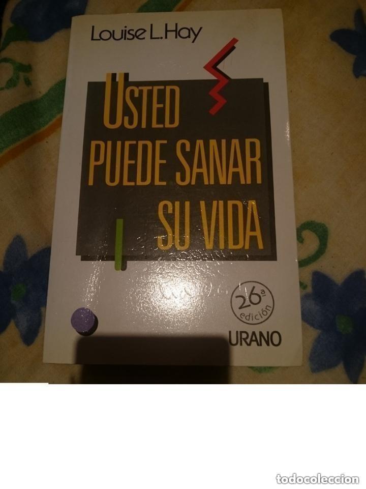 Libros de segunda mano: USTED PUEDE SANAR SU VIDA - LOUISE L. HAY